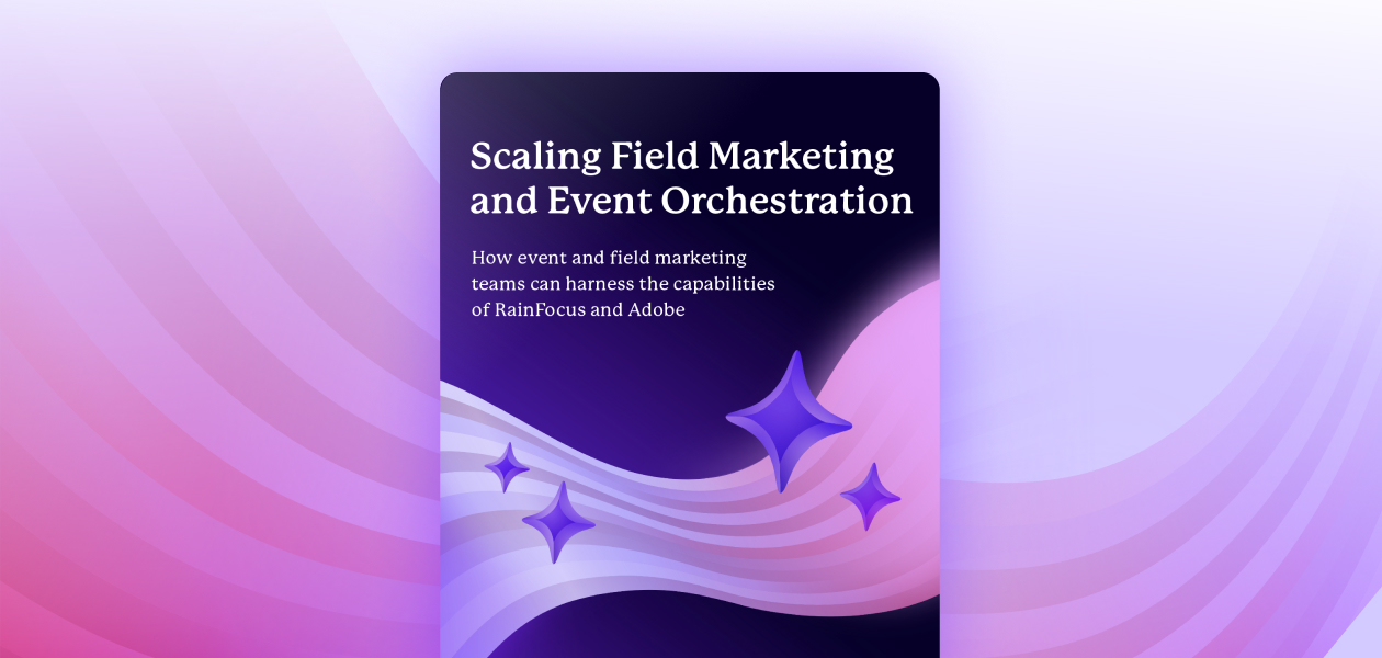 Scaling Field Marketing and Event Orchestration